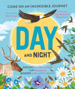 Day and Night (Come on an incredible journey) - 9780753479964 by Tracey Turner, Dawn Cooper, Jane Burnard, 9780753479964