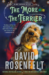 The More the Terrier (An Andy Carpenter Mystery) - 9781250324566 by David Rosenfelt, 9781250324566