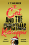 The Cat and the Christmas Kidnapper by L T Shearer, 9781035043842