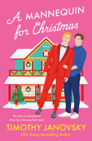 A Mannequin for Christmas (A Novel) by Timothy Janovsky, 9781250338952