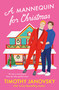 A Mannequin for Christmas (A Novel) by Timothy Janovsky, 9781250338952