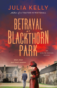 Betrayal at Blackthorn Park (An Evelyne Redfern Mystery) - 9781250865526 by Julia Kelly, 9781250865526