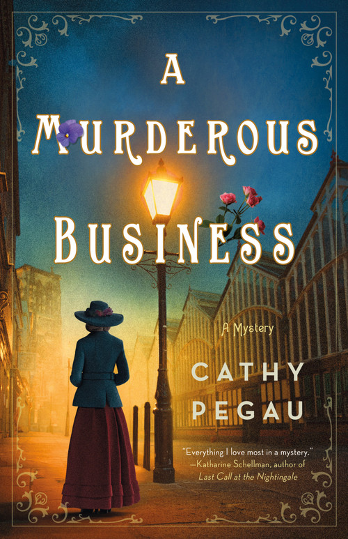 A Murderous Business (A Harriman & Mancini Mystery) by Cathy Pegau, 9781250356482