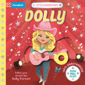 Little Superstars: Dolly (The inspiring story of Dolly Parton) by Campbell Books, 9781035075355