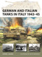 German and Italian Tanks in Italy 1943-45 by Steven J. Zaloga, Felipe Rodríguez, 9781472864796