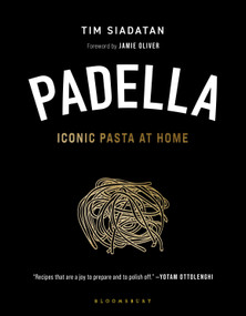 Padella (Iconic Pasta at Home) by Tim Siadatan, 9781639734375
