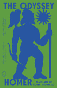 The Odyssey (The Fitzgerald Translation (Deluxe Edition)) by Homer, Robert Fitzgerald, A. E. Stallings, Laura M. Slatkin, 9781250375445