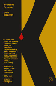 The Brothers Karamazov (Deluxe Edition) by Fyodor Dostoevsky, Richard Pevear, Larissa Volokhonsky, Karl Ove Knausgaard, 9781250398024