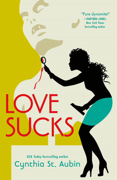 Love Sucks by Cynthia St. Aubin, 9781250407146