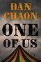 One of Us (A Novel) by Dan Chaon, 9781250175236