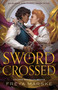 Swordcrossed - 9781250341648 by Freya Marske, 9781250341648