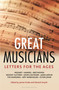 Letters for the Ages The Great Musicians by James Drake, Edward Smyth, 9781399419468