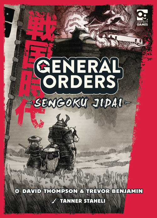General Orders: Sengoku Jidai, 9781472869791