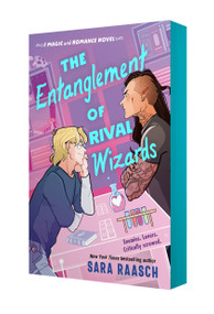 The Entanglement of Rival Wizards by Sara Raasch, 9781250333230