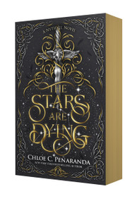 The Stars Are Dying by Chloe C. Peñaranda, 9781250355690