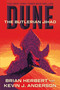 Dune: The Butlerian Jihad (Book One of the Legends of Dune Trilogy) - 9781250388742 by Brian Herbert, Kevin J. Anderson, 9781250388742