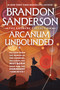 Arcanum Unbounded: The Cosmere Collection - 9781250390141 by Brandon Sanderson, 9781250390141