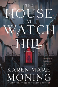 The House at Watch Hill (A Novel) - 9780063420250 by Karen Marie Moning, 9780063420250