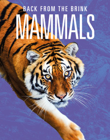 Mammals: Back from the Brink by Joanne Mattern, 9781644668313