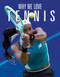 Why We Love Tennis by Aidan Whitcomb, 9781644668412