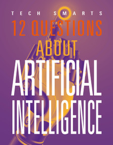 12 Questions about Artificial Intelligence by Marne Ventura, 9781644668467