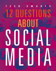 12 Questions about Social Media by Marne Ventura, 9781644668511