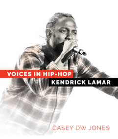 Kendrick Lamar - 9781682776469 by Casey DW Jones, 9781682776469