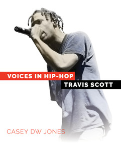 Travis Scott - 9781682776490 by Casey DW Jones, 9781682776490