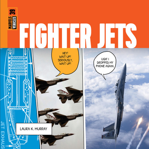 Fighter Jets by Laura K. Murray, 9781682776841