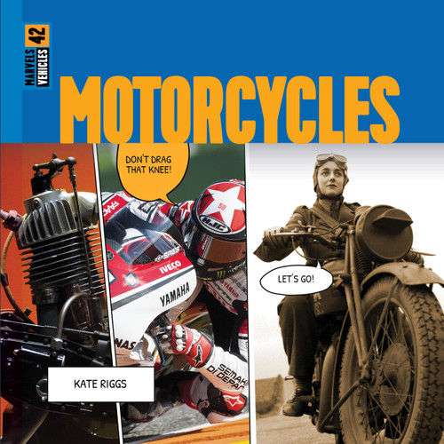 Motorcycles - 9781682776872 by Kate Riggs, 9781682776872