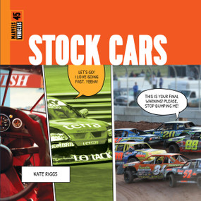 Stock Cars - 9781682776902 by Kate Riggs, 9781682776902
