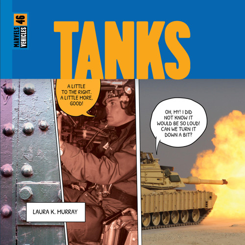 Tanks - 9781682776919 by Laura K. Murray, 9781682776919