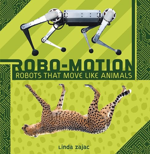 Robo-Motion (Robots That Move Like Animals) - 9781728477701 by Linda Zajac, 9781728477701