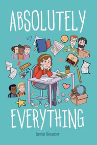 Absolutely Everything (A Graphic Novel) - 9798765608524 by Damian Alexander, Damian Alexander, 9798765608524