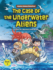 The Case of the Underwater Aliens (Book 3) by Chi-hyeon Ahn, Gyung-hyo Kang, 9798765627495