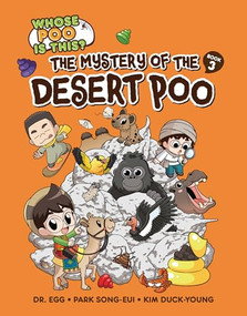 The Mystery of the Desert Poo (Book 3) by Park Song-eui, Kim Duck-Young, 9798765627631