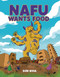 Nafu Wants Food (A Graphic Novel) - 9798765629963 by Subi Bosa, Subi Bosa, 9798765629963