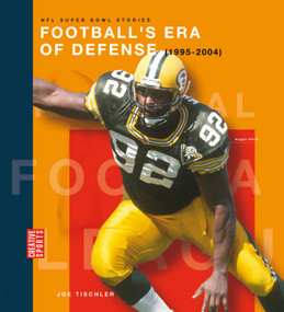 Football's Era of Defense (1995-2004) by Jason Olson, 9781682777756