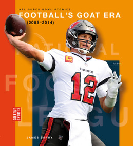 Football's GOAT Era (2005-2014) by James Barry, 9781682777763