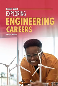 Exploring Engineering Careers by Andrew Morkes, 9798765644171