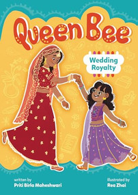 Wedding Royalty by Priti Birla Maheshwari, Rea Zhai, 9798765647097