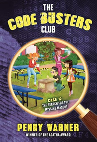 The Search for the Missing Mascot by Penny Warner, 9798765648674