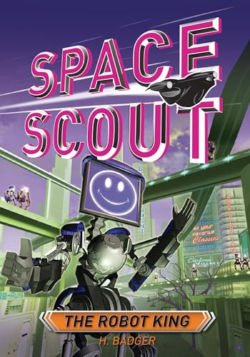 The Robot King - 9798765650646 by H. Badger, C. Bennett, 9798765650646