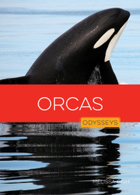 Orcas - 9781682778241 by Melissa Gish, 9781682778241