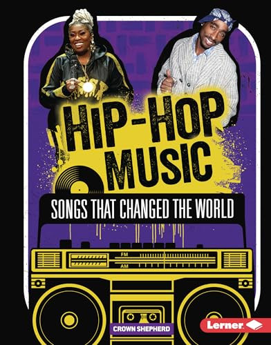Hip-Hop Music (Songs That Changed the World) by Crown Shepherd, 9798765659830