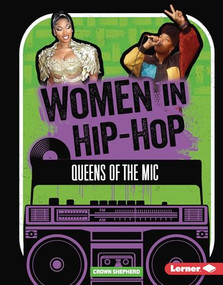 Women in Hip-Hop (Queens of the Mic) by Crown Shepherd, 9798765659878