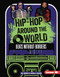 Hip-Hop Around the World (Beats without Borders) by Dr. Monica B. Morall-Baker, 9798765659885