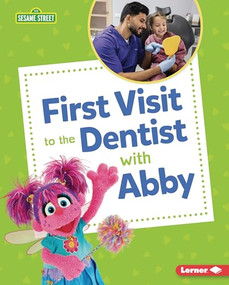 First Visit to the Dentist with Abby by Whitney Sanderson, 9798765661031