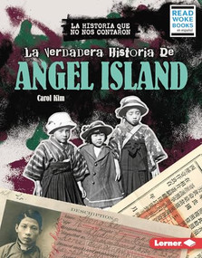 La verdadera historia de Angel Island (The Real History of Angel Island) (Spanish Edition) by Carol Kim, 9798765668023