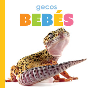 Gecos bebés (Spanish Edition) by Kim Thompson, 9781682778944